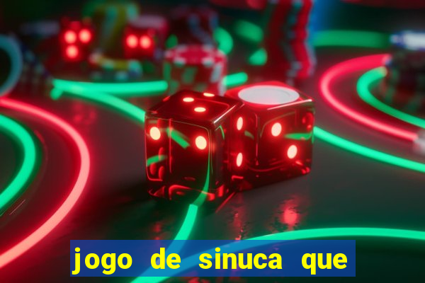 jogo de sinuca que ganha dinheiro no pix